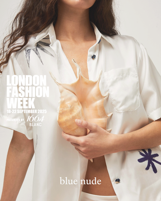 Blue Nude ~ Slow Fashion Brand - London Fashion Week SS26 British Fashion Council