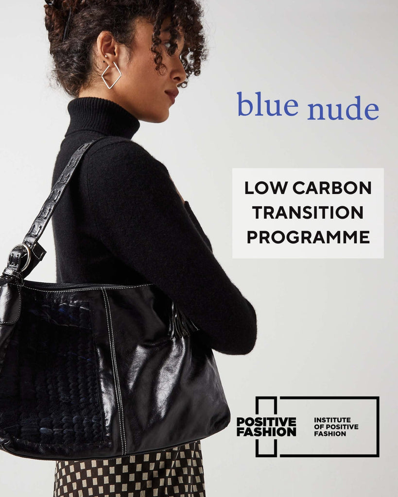 Blue Nude Joins the British Fashion Council's Low Carbon Transition Programme (March 2025)